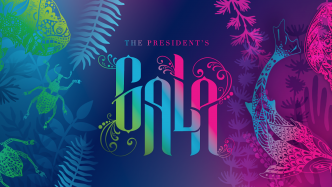 graphic art that says The President's Gala